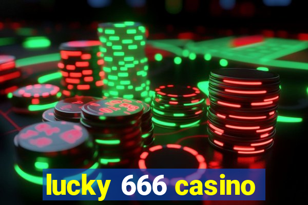 lucky 666 casino